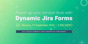 Read more about the article Power up your service desk with dynamic Jira forms