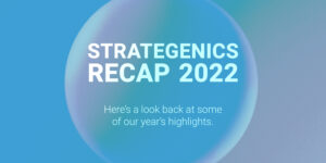 Read more about the article That’s a wrap: Strategenics Recap 2022